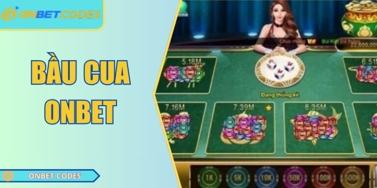 Bầu Cua Onbet