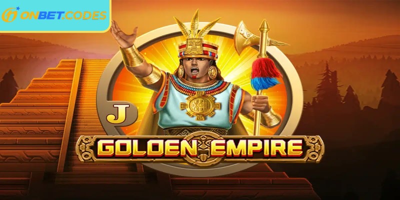 Golden Empire Onbet – Game nổ hũ hiện đại đầy lôi cuốn 1 Tổng quan game Golden Empire Onbet