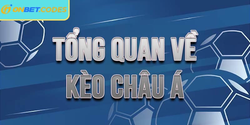 Kèo Handicap Onbet hay còn gọi là kèo châu Á