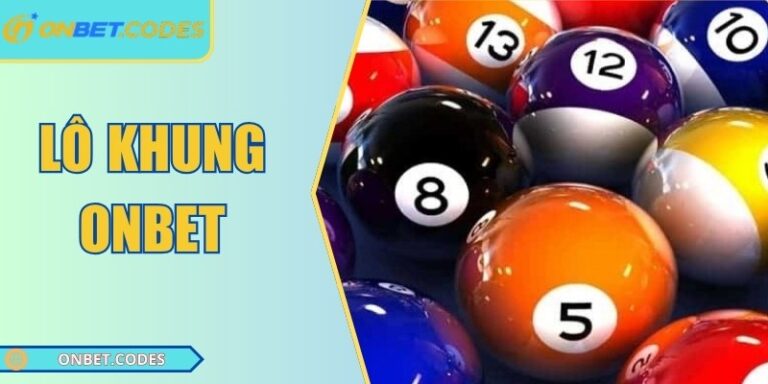 Lô khung Onbet