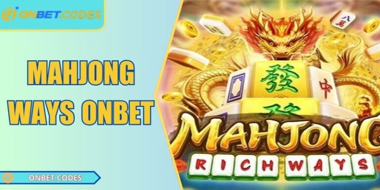 Mahjong Ways Onbet