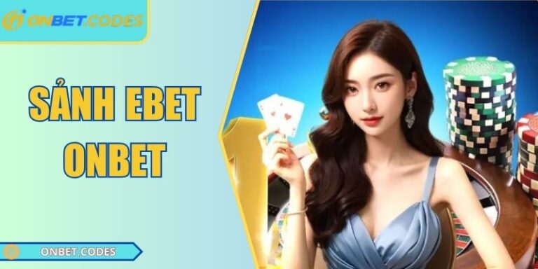 Sảnh EBET Onbet